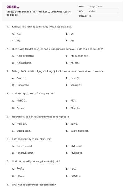 (2023) Đề thi thử Hóa THPT Yên Lạc 2, Vĩnh Phúc (Lần 3) có đáp án