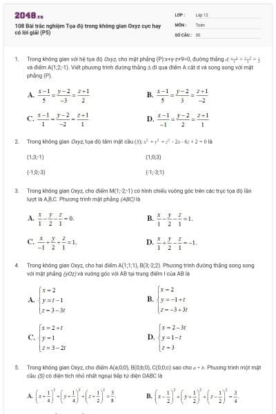 108 Bài trắc nghiệm Tọa độ trong không gian Oxyz cực hay có lời giải (P5)