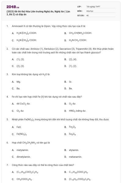 (2023) Đề thi thử Hóa Liên trường Nghệ An, Nghệ An ( Lần 3, Đề 2) có đáp án