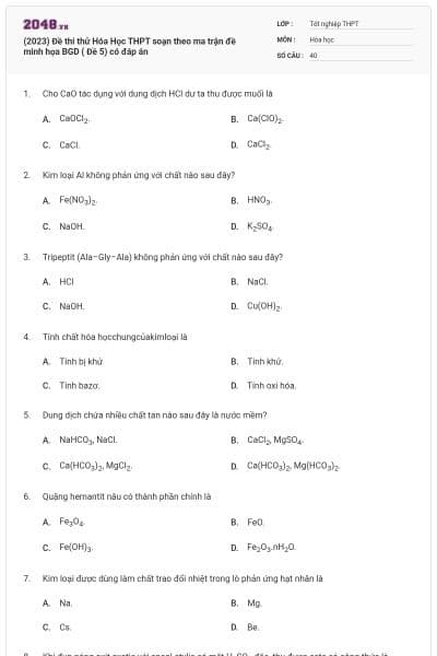 (2023) Đề thi thử Hóa Học THPT soạn theo ma trận đề minh họa BGD ( Đề 5) có đáp án