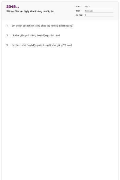 Bài tập Chia sẻ: Ngày khai trường có đáp án