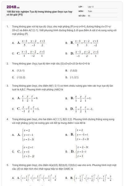 108 Bài trắc nghiệm Tọa độ trong không gian Oxyz cực hay có lời giải (P5)