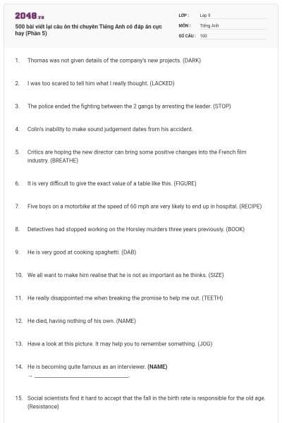 500 bài viết lại câu ôn thi chuyên Tiếng Anh có đáp án cực hay (Phần 5)