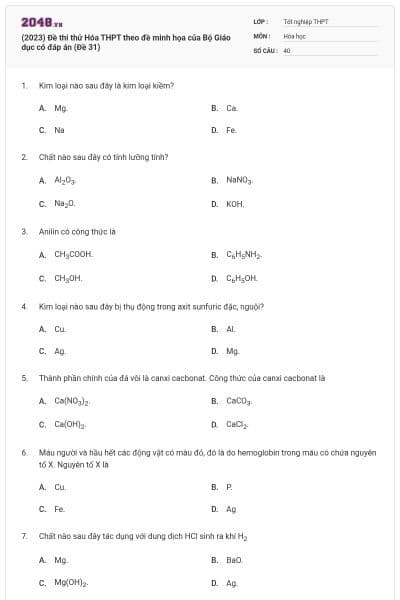 (2023) Đề thi thử Hóa THPT theo đề minh họa của Bộ Giáo dục có đáp án (Đề 31)