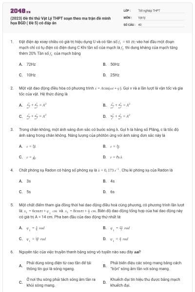(2023) Đề thi thử Vật Lý THPT soạn theo ma trận đề minh họa BGD ( Đề 5) có đáp án