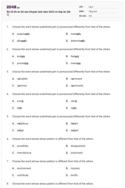 Bộ 20 đề ôn thi vào Chuyên Anh năm 2023 có đáp án (Đề 1)