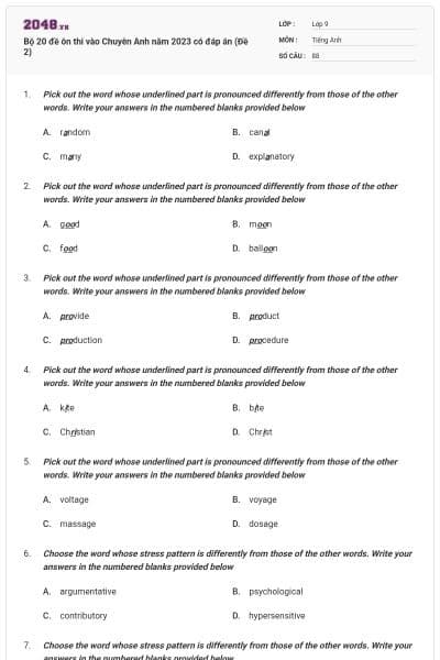 Bộ 20 đề ôn thi vào Chuyên Anh năm 2023 có đáp án (Đề 2)