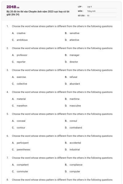 Bộ 20 đề ôn thi vào Chuyên Anh năm 2023 cực hay có lời giải (Đề 24)