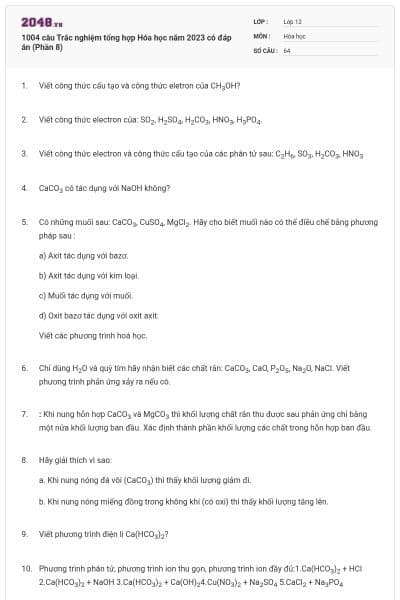 1004 câu  Trắc nghiệm tổng hợp Hóa học năm 2023 có đáp án (Phần 8)