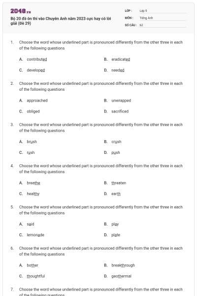 Bộ 20 đề ôn thi vào Chuyên Anh năm 2023 cực hay có lời giải (Đề 29)