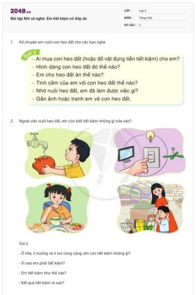 Bài tập Nói và nghe: Em tiết kiệm có đáp án