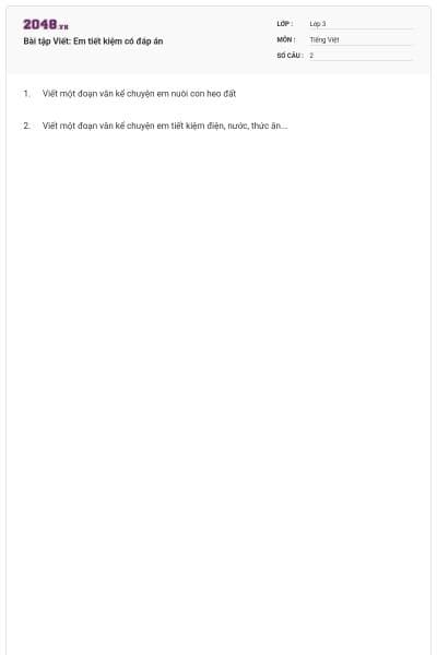 Bài tập Viết: Em tiết kiệm có đáp án