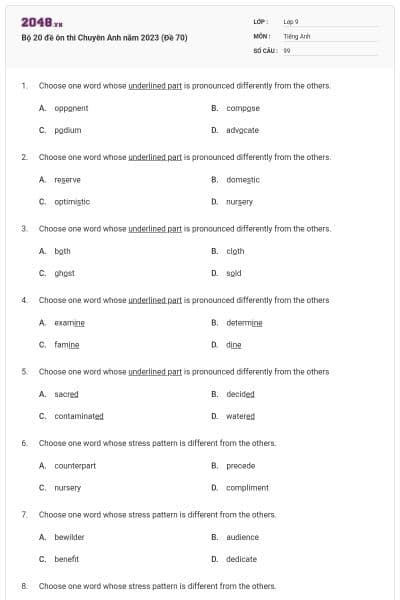 Bộ 20 đề ôn thi Chuyên Anh năm 2023 (Đề 70)