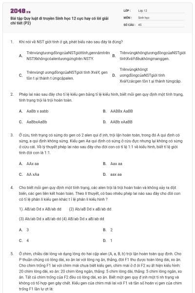 Bài tập Quy luật di truyền Sinh học 12 cực hay có lời giải chi tiết (P2)
