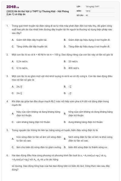(2023) Đề thi thử Vật Lí THPT Lý Thường Kiệt - Hải Phòng (Lần 1) có đáp án