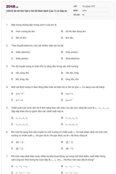 (2023) Đề thi thử Vật Lí Sở GD Nam Định (Lần 1) có đáp án
