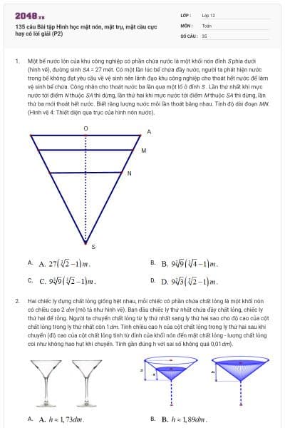 135 câu Bài tập Hình học mặt nón, mặt trụ, mặt cầu cực hay có lời giải (P2)
