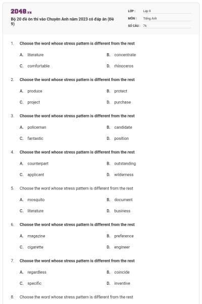 Bộ 20 đề ôn thi vào Chuyên Anh năm 2023 có đáp án (Đề 9)