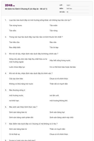 Đề kiểm tra Sinh 6 Chương 8 (có đáp án - Đề số 1)