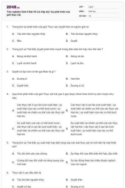 Trắc nghiệm Sinh 6 Bài 44 (có đáp án): Sự phát triển của giới thực vật