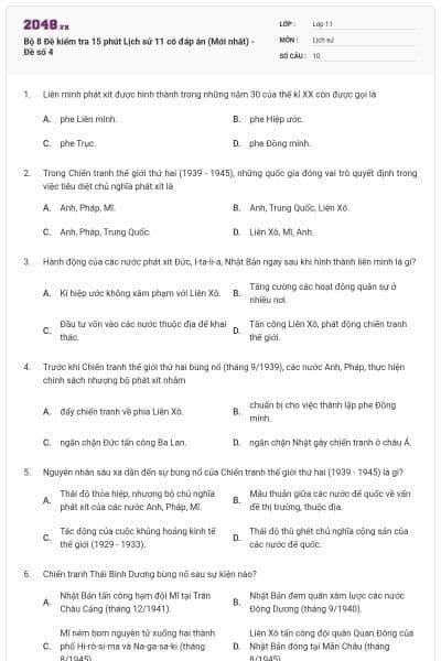 Bộ 8 Đề kiểm tra 15 phút Lịch sử 11 có đáp án (Mới nhất) - Đề số 4