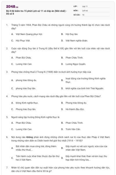Bộ 8 Đề kiểm tra 15 phút Lịch sử 11 có đáp án (Mới nhất) - Đề số 8