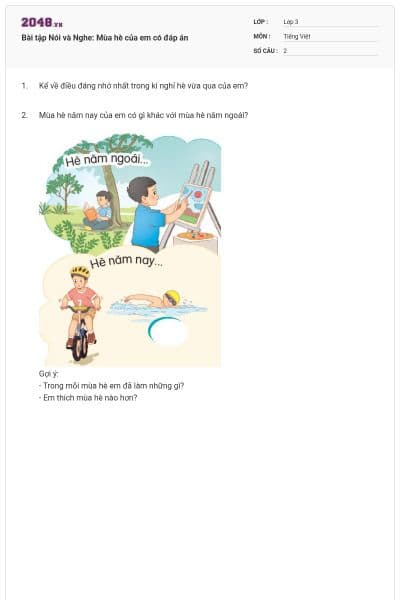 Bài tập Nói và Nghe: Mùa hè của em có đáp án