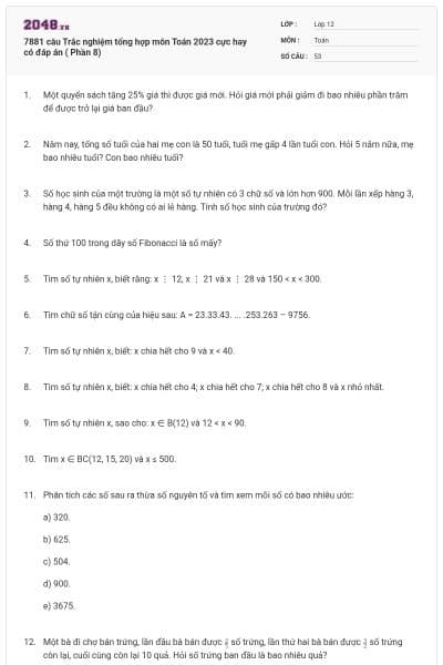 7881 câu Trắc nghiệm tổng hợp môn Toán 2023 cực hay có đáp án ( Phần 8)