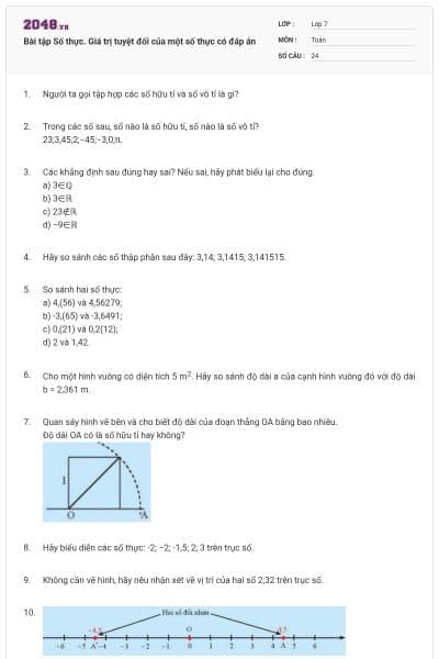 Bài tập Số thực. Giá trị tuyệt đối của một số thực có đáp án