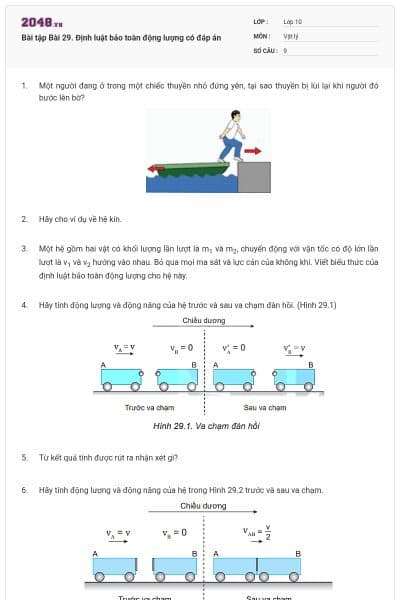 Bài tập Bài 29. Định luật bảo toàn động lượng có đáp án