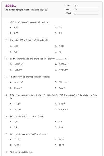 Đề thi trắc nghiệm Toán học kì 2 lớp 5 (Đề 8)
