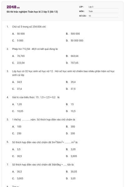 Đề thi trắc nghiệm Toán học kì 2 lớp 5 (Đề 13)