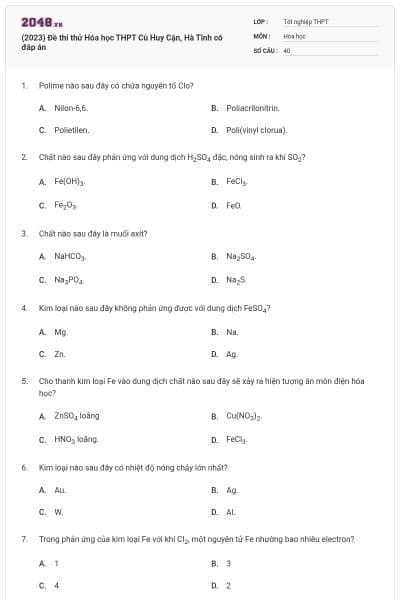 (2023) Đề thi thử Hóa học THPT Cù Huy Cận, Hà Tĩnh có đáp án