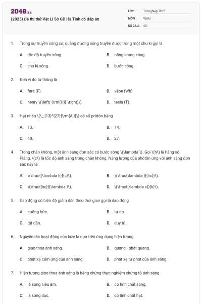 (2023) Đề thi thử Vật Lí Sở GD Hà Tĩnh có đáp án