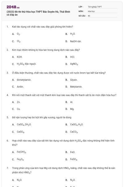 (2023) Đề thi thử Hóa học THPT Bắc Duyên Hà, Thái Bình có đáp án