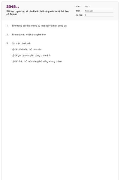 Bài tập Luyện tập về câu khiến. Mở rộng vốn từ về thể thao có đáp án