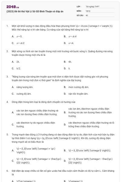 (2023) Đề thi thử Vật Lí Sở GD Bình Thuận có đáp án
