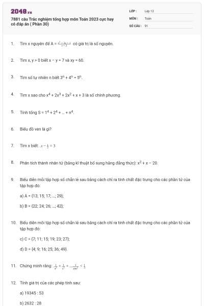 7881 câu  Trắc nghiệm tổng hợp môn Toán 2023 cực hay có đáp án ( Phần 30)