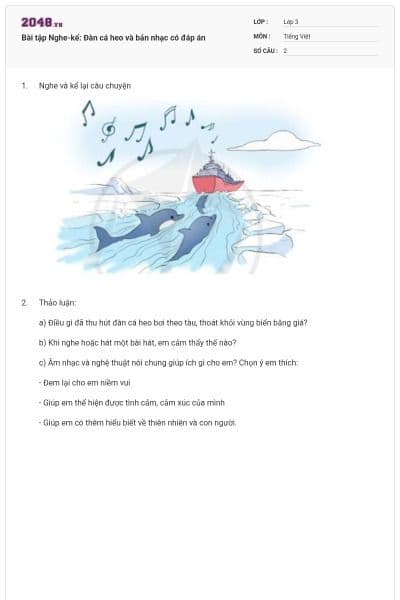 Bài tập Nghe-kể: Đàn cá heo và bản nhạc có đáp án