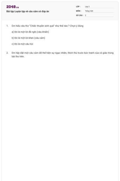 Bài tập Luyện tập về câu cảm có đáp án