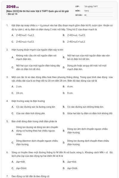 [Năm 2022] Đề thi thử môn Vật lí THPT Quốc gia có lời giải - Đề số 14