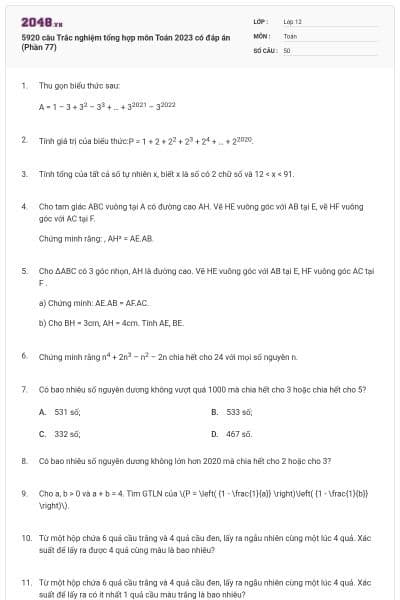 5920 câu Trắc nghiệm tổng hợp môn Toán 2023 có đáp án (Phần 77)