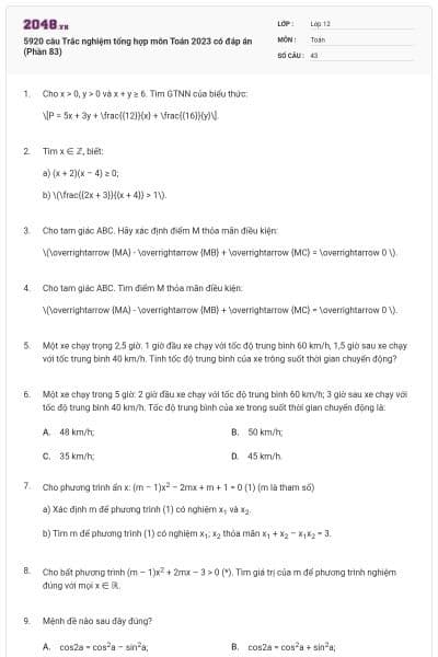 5920 câu Trắc nghiệm tổng hợp môn Toán 2023 có đáp án (Phần 83)