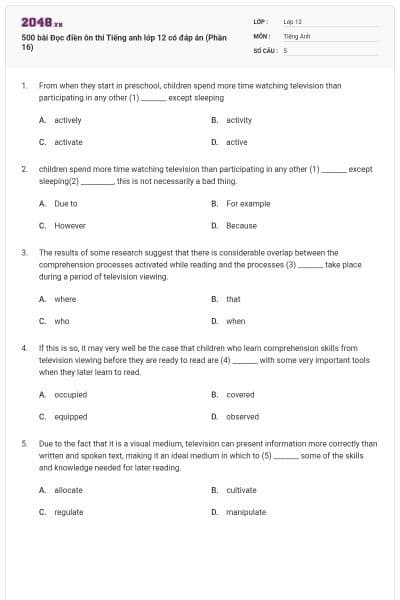 500 bài Đọc điền ôn thi Tiếng anh lớp 12 có đáp án (Phần 16)