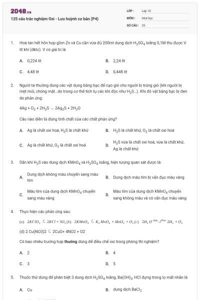 125 câu trắc nghiệm Oxi - Lưu huỳnh cơ bản (P4)