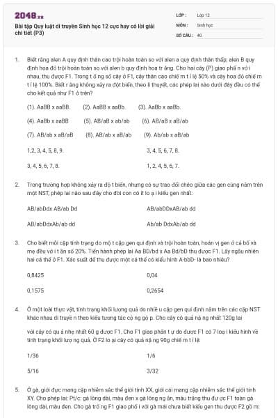 Bài tập Quy luật di truyền Sinh học 12 cực hay có lời giải chi tiết (P3)