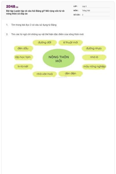 Bài tập Luyện tập về câu hỏi Bằng gì? Mở rộng vốn từ về nông thôn có đáp án
