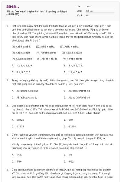 Bài tập Quy luật di truyền Sinh học 12 cực hay có lời giải chi tiết (P3)