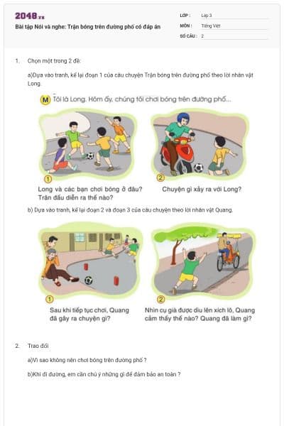 Bài tập Nói và nghe: Trận bóng trên đường phố có đáp án
