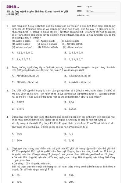 Bài tập Quy luật di truyền Sinh học 12 cực hay có lời giải chi tiết (P3)